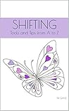 Shifting: Tools and Tips from A to Z