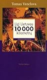Ligi Lietuvos 10 000 kilometrų