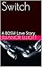 Switch: A BDSM Love Story