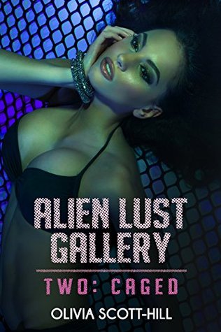 Alien Lust Gallery: Caged (Kindle Edition)