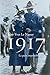 1917 (French Edition)
