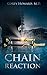 Chain Reaction by Corey Howard