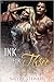 Ink For Three (Ink for Three #2)