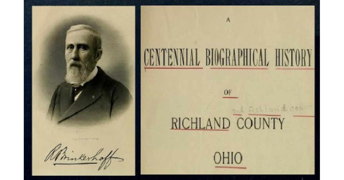 A Centennial Biographical History Of Richland County, Ohio by A.J. Baughman