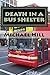 Death IN A BUS SHELTER (nom...