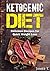Ketogenic Diet For Weight Loss: Learn How To Create Your Own Ketogenic Meal Plan