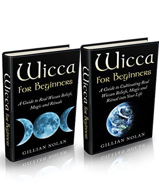 Wicca: Wicca for Beginners Starter Kit - A Complete Guide for Living The Magical Wiccan Life: BOX SET Wicca Guide (Kindle Edition)