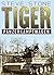 Panzer: Tiger and Panther Tanks on the Eastern Front in World War II (World War 2 Book 1)