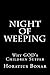 Night of Weeping by Horatius Bonar