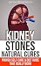 Kidney Stones Natural Cures...