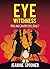 Eye Witchness (Myra and Car...