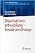Organisationsentwicklung – Freude am change by Simon Werther