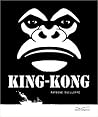 King Kong by Antoine Guilloppé