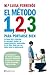 El Método 1, 2, 3 para portarse bien by María Luisa Ferrerós