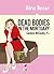 DEAD BODIES IN THE MORTUARY (A Candace McCauley P.I. Mystery Book 5)