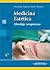 Medicina Estética: Abordaje terapéutico (Spanish Edition)
