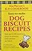 MacPherson's K-9 Cookbook: Dog Biscuit Recipes