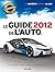 le guide de l'auto 2012 by DUQUET DENIS