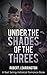 Under the Shades of the Threes by Robert J. Darrington