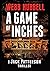 A Game of Inches (Jack Patt...