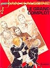 Le grand complot (Ian Kalédine #7)