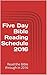 Five Day Bible Reading Sche...