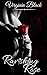 Ravishing Rose by Virginia Black