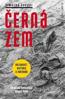 Černá zem: Holokaust - historie a varování