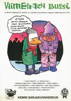 Viimeinen bussi ja muita sarjakuvia Kemin 12. valtakunnallisesta sarjakuvakilpailusta 1993