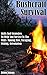 Bushcraft Survival: Skills And Strategies To Help You Survive In The Wild- Making Fire, Foraging, Fishing And Orientation: (bushcraft, bushcraft outdoor ... Survival Books, Survival, Survival Books)