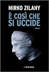 È così che si uccide