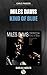 Miles Davis - Kind of Blue (Dischi da leggere Vol.1): Analisi musicale e guida all'ascolto (Italian Edition)