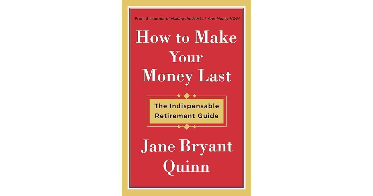 how to make your money last after retirement how to make your money last after retirement