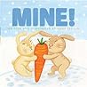 Mine! by Susie Lee Jin Mine! by Susie Lee Jin