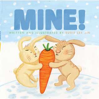 Mine! (Hardcover)