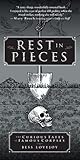 Rest in Pieces: T...