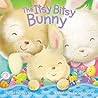 The Itsy Bitsy Bunny by Jeffrey Burton