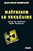 Maîtriser le nucléaire by Jean-Louis Basdevant