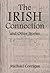 The Irish Connection and Other Stories