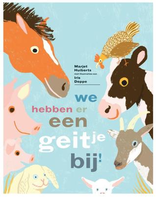 We hebben er een geitje bij! (Hardcover)