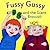 Fussy Gussy and the Giant Broccoli: Adventure and Magic Picture Book For Young Picky Eaters