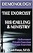 The Exorcist: His Calling &...