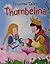 Princess Tales : Thumbelina