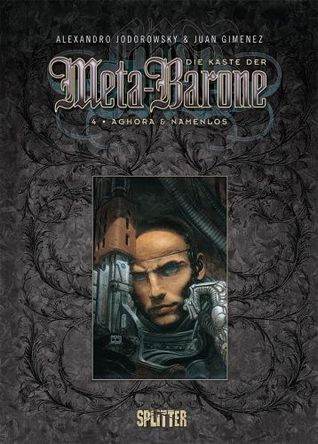 Aghora & Namenlos (Die Kaste der Meta-Barone, #4)