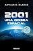 2001: Una odisea espacial (Odisea Espacial #1)