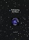 Redesigning the Planet by Alan Wittbecker