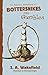 The Selected Adventures of Bottersnikes and Gumbles