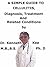 A Simple Guide To Cellulitis, Diagnosis, Treatment And Related Conditions (A Simple Guide to Medical Conditions)