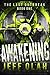 Awakening (The Last Outbrea...