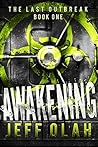Awakening (The Last Outbreak #1)